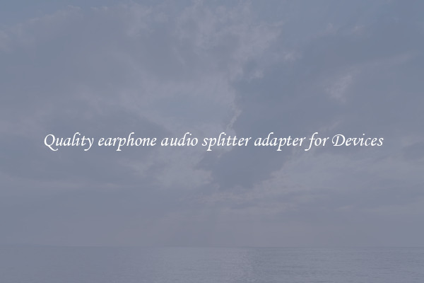 Quality earphone audio splitter adapter for Devices