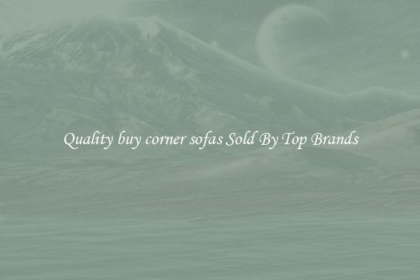 Quality buy corner sofas Sold By Top Brands
