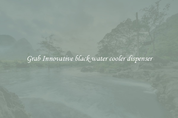 Grab Innovative black water cooler dispenser
