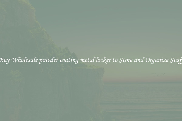 Buy Wholesale powder coating metal locker to Store and Organize Stuff